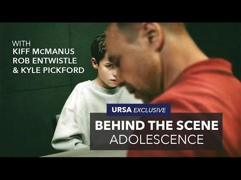 Behind The Scene : ADOLESCENCE with Kiff McManus, Rob Entwistle & Kyle Pickford | URSA Exclusive