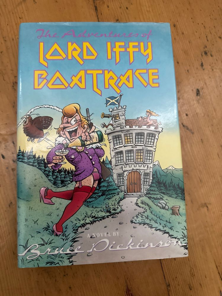 Front cover of the novel lord iffy boat race by Bruce Dickinson.