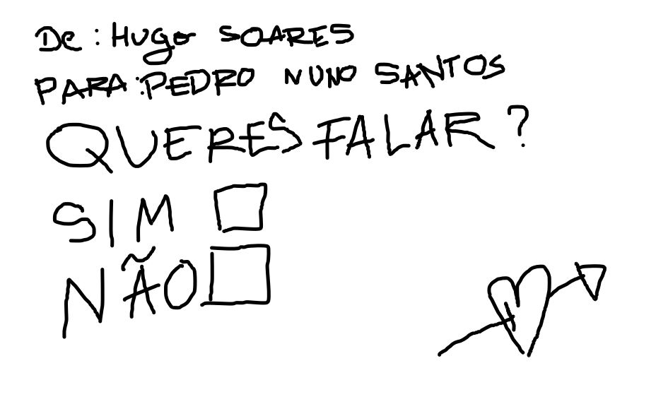 Imagem de um papel (digital) inspirado nas mensagens que se enviava em criança, com Hugo Soares a perguntar a Pedro Nuno Santos se quer falar e com as opções "Sim" e "Não". Importante também o pormenor do coração com uma seta no canto do papel :)