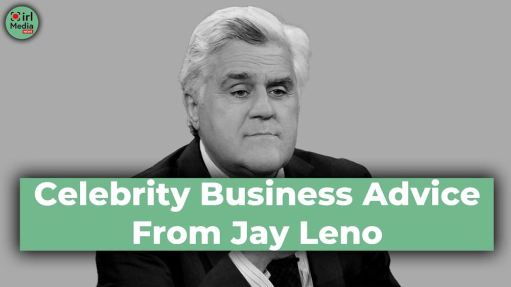 Business Advice From Jay Leno