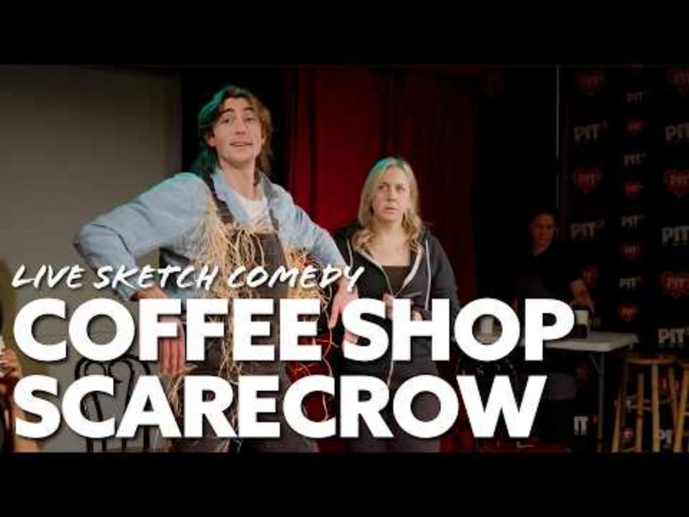 Coffee Shop Scarecrow | Live Sketch Comedy