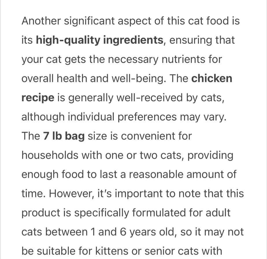 “The 7lb bag size is convenient for households with one or two cats…” And if you have more, well I guess it’s a shame that pet foods don’t come in different size bags. 