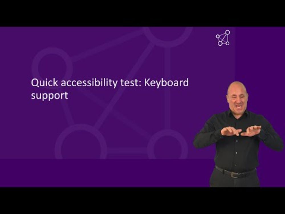 Quick accessibility test: Keyboard support (British Sign Language version)