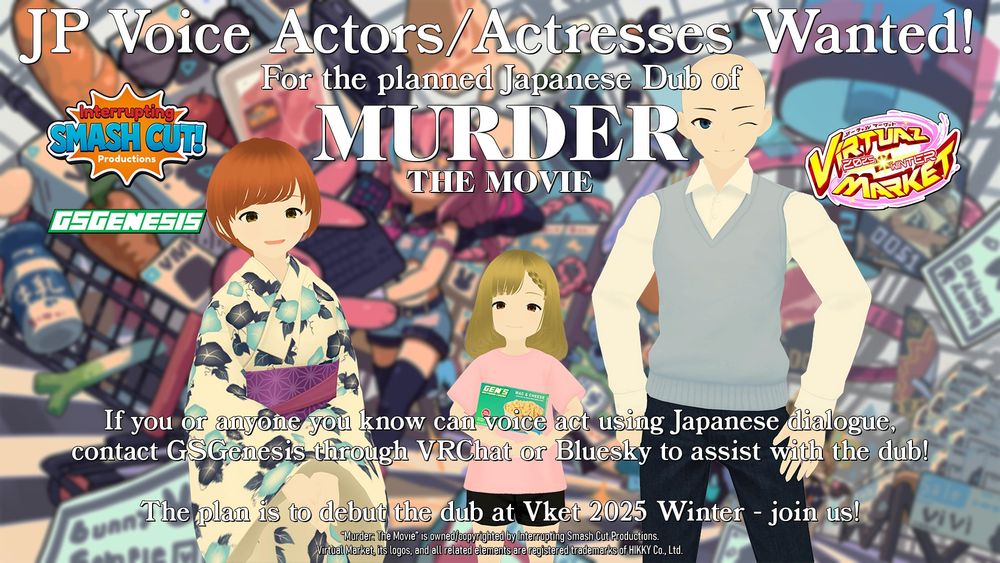 English casting call poster for the Japanese dub of the VRChat short film, "Murder: The Movie".