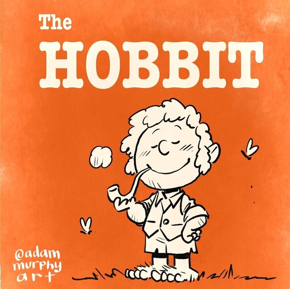 Orange background tile with "The Hobbit" on top. Below is a Peanuts style hobbit (presumably Bilbo). He's smiling contentedly with a pipe in his mouth. There's a small puff of smoke and a couple of butterflies flying nearby. Bottom left corner you see @adammurphyart which is the signature slash ig handle of the artist who I highly recommend following if you're on ig. Great stuff. 
