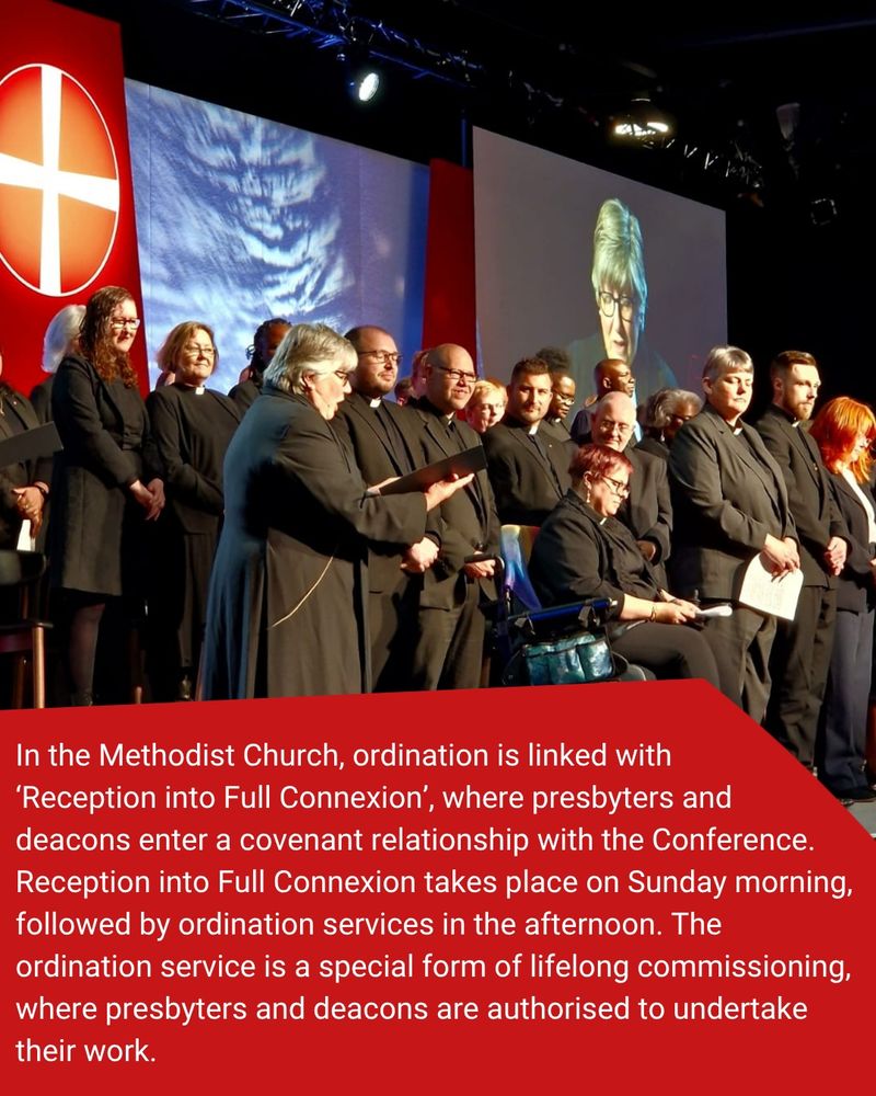 Photo of a group of ordinands being received into full connexion on the conference stage. Text below reads 'In the Methodist Church, ordination is linked with ‘Reception into Full Connexion’, where presbyters and deacons enter a covenant relationship with the Conference. Reception into Full Connexion takes place on Sunday morning, followed by ordination services in the afternoon. The ordination service is a special form of lifelong commissioning, where presbyters and deacons are authorised to undertake their work.'