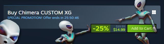 Chimera CUSTOM XG - Special Promotion less than 24 hours left - 25% discount - Game on sale for $15