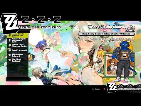 Zenless Zone Zero - Where Clouds Embrace the Dawn Part 1/6 (7-14-2025)