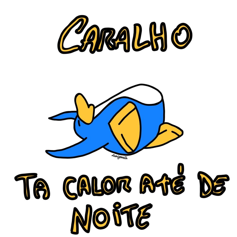 desenho de um pinguim azul de club penguin jogado no chão com os olhos fechados e nadadeiras para cima. na legenda "caralho, ta calor até de noite"