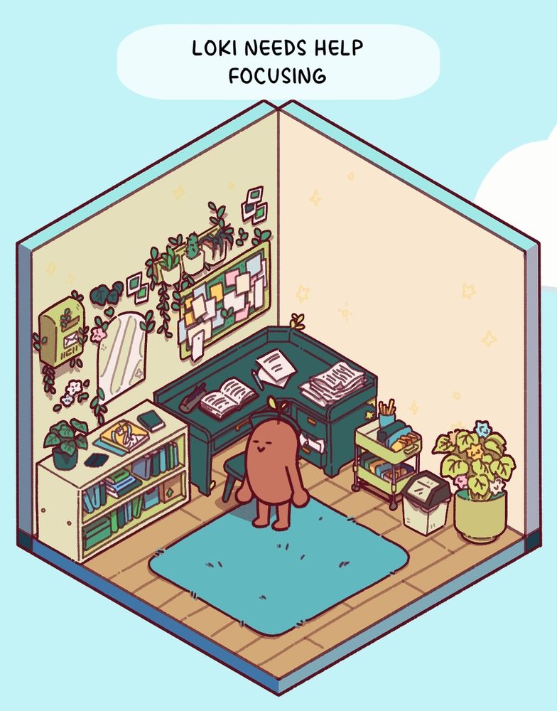 A lil brown bean holding their phone, concentrating (or procrastinating) so hard, their tongue is out in focus. Inside their little corner are various pieces of furniture and stationary all in shades of green and blue. A teal rug is in the middle of the wooden floor. On the left side wall is a pinboard, a mirror and a mail box with leaves. Top of image is black text in a translucent white bubble: 