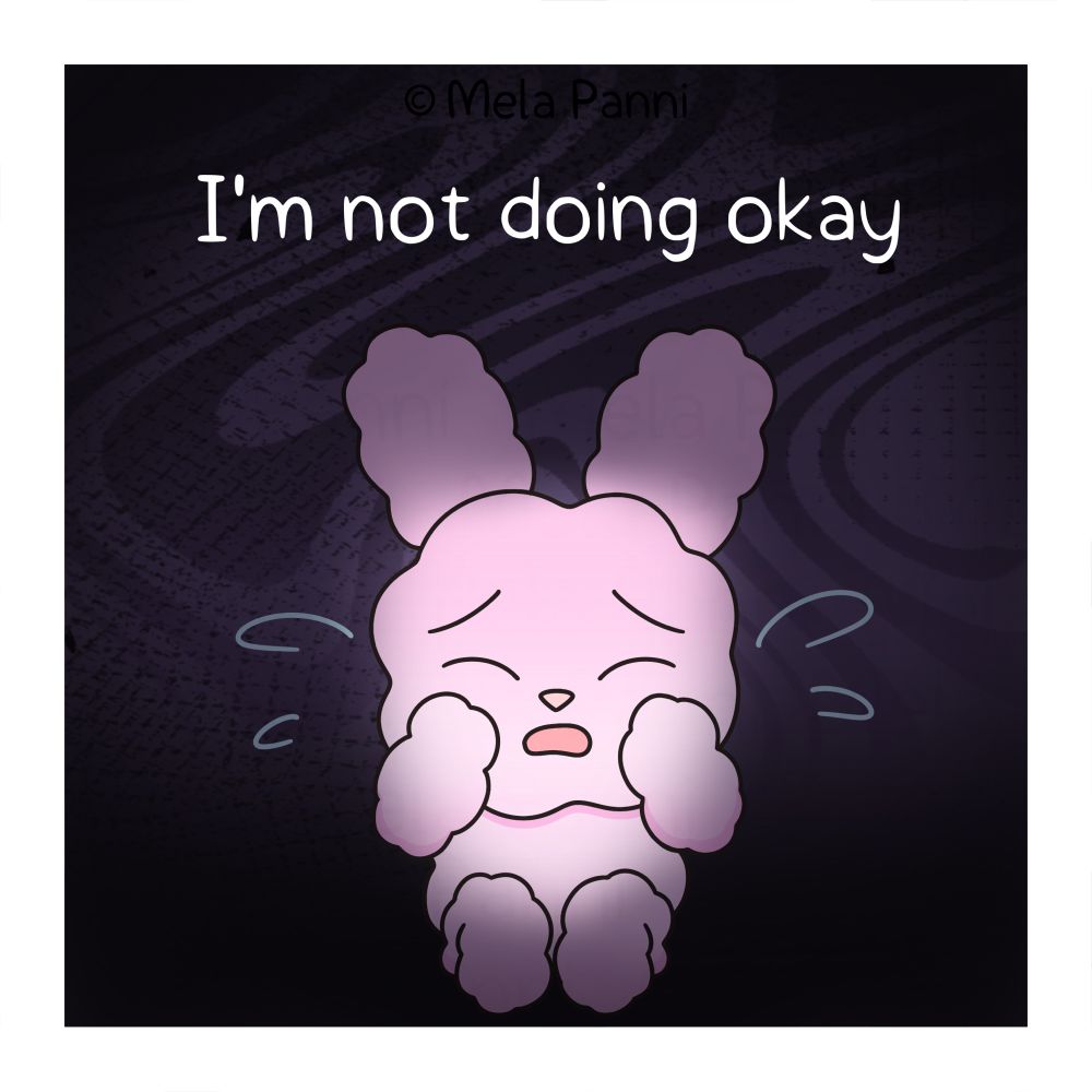 Fluffibun feels depressed. She’s not doing okay at all, but she’s trying her best to be brave and push through. 