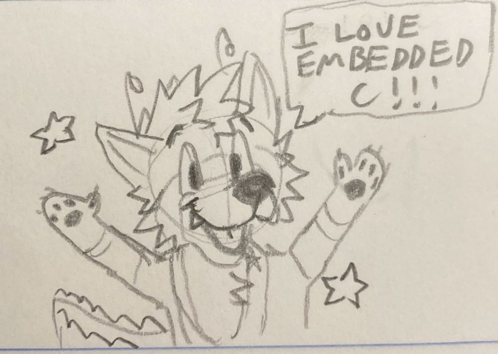 Pencil sketch of a happy toony anthro alien gator coyote saying “I LOVE EMBEDDED C!!!”