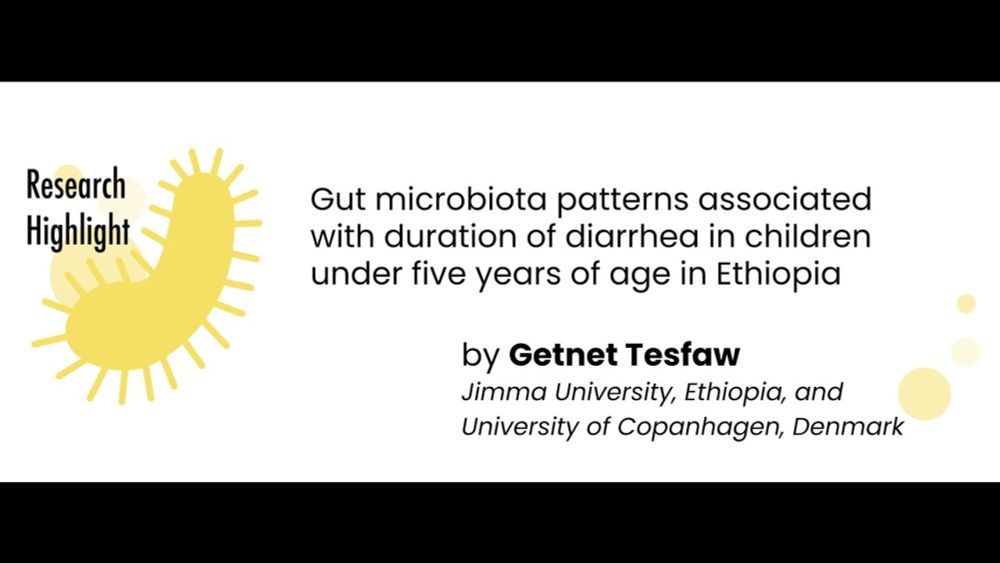 Getnet Tesfaw Tadege - Gut microbiota and diarrhea duration in children in Ethiopia | S03 MVIF27