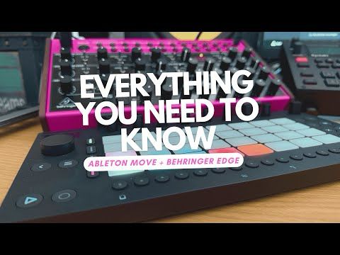 Ableton Move Tutorial with Behringer Edge (Update Version 1.5)