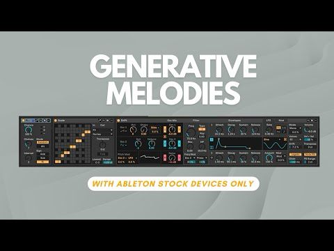 Generative Melodies with only Ableton Live 12 Stock Devices
