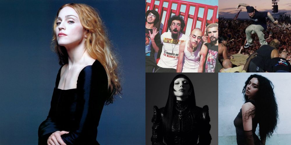 Madonna System of a Down Lady Gaga Limp Bizkit Charli xcx
