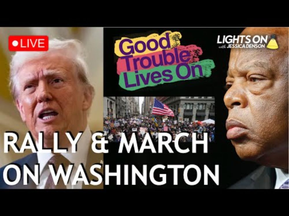 LIVE: GOOD TROUBLE DC Protest to REMOVE Trump & Defend Our Civil Rights | Lights On w/Jessica Denson