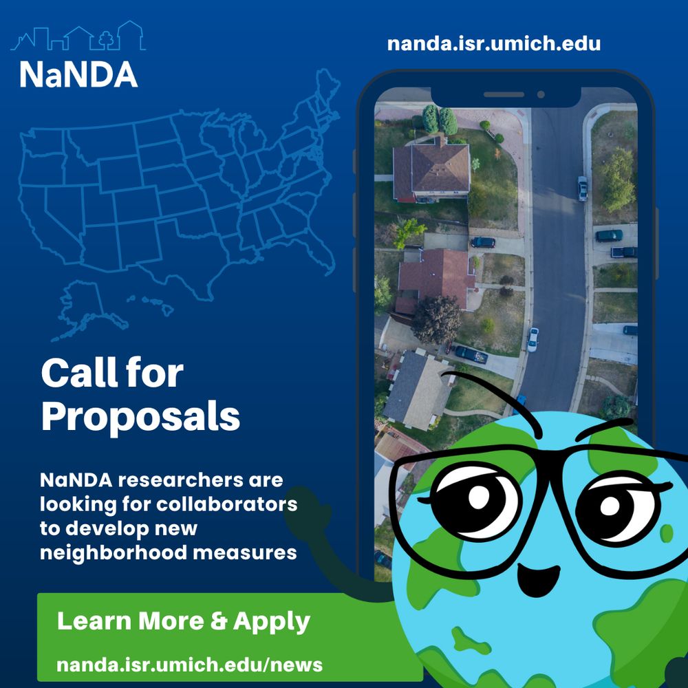 NaNDA Call for Proposals: NaNDA researchers are looking for collaborators to develop new neighborhood measures. Learn More & Apply: nanda.isr.umich.edu/2025/06/12/2025pilot/