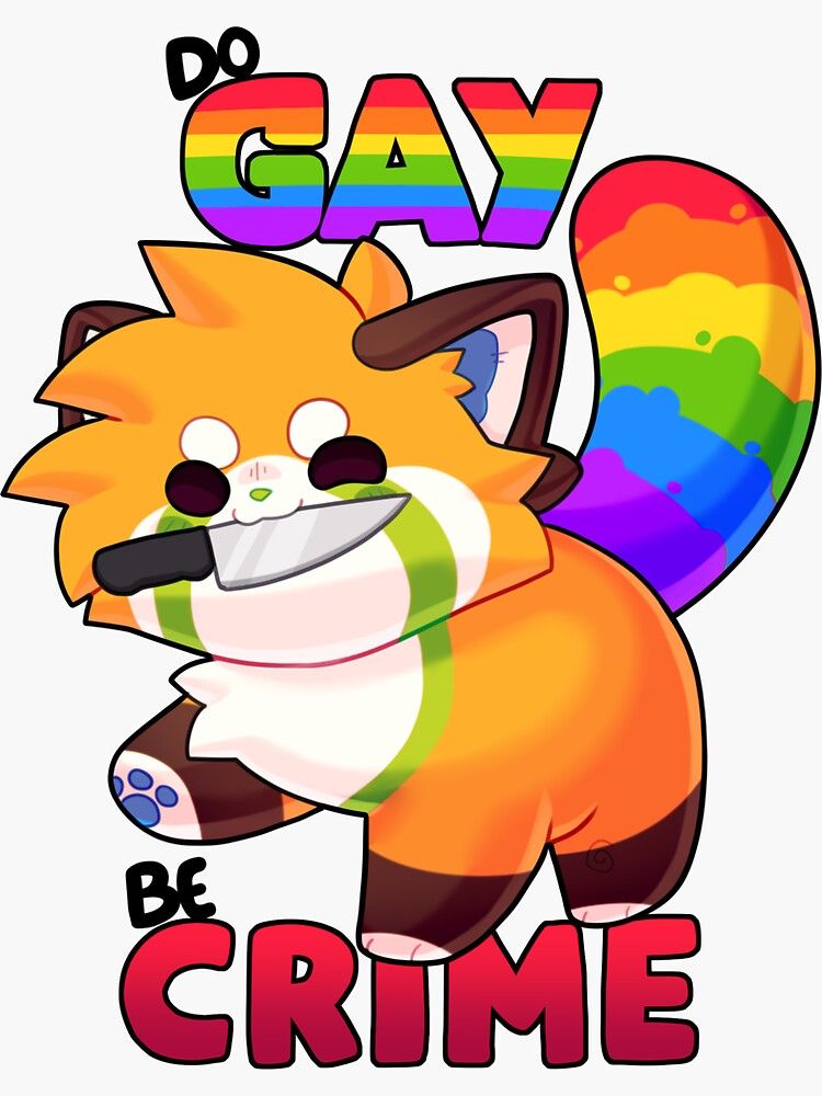 A gay as fuck fox with a rainbow tail and a knife in its mouth says Do Gay, Be Crime.