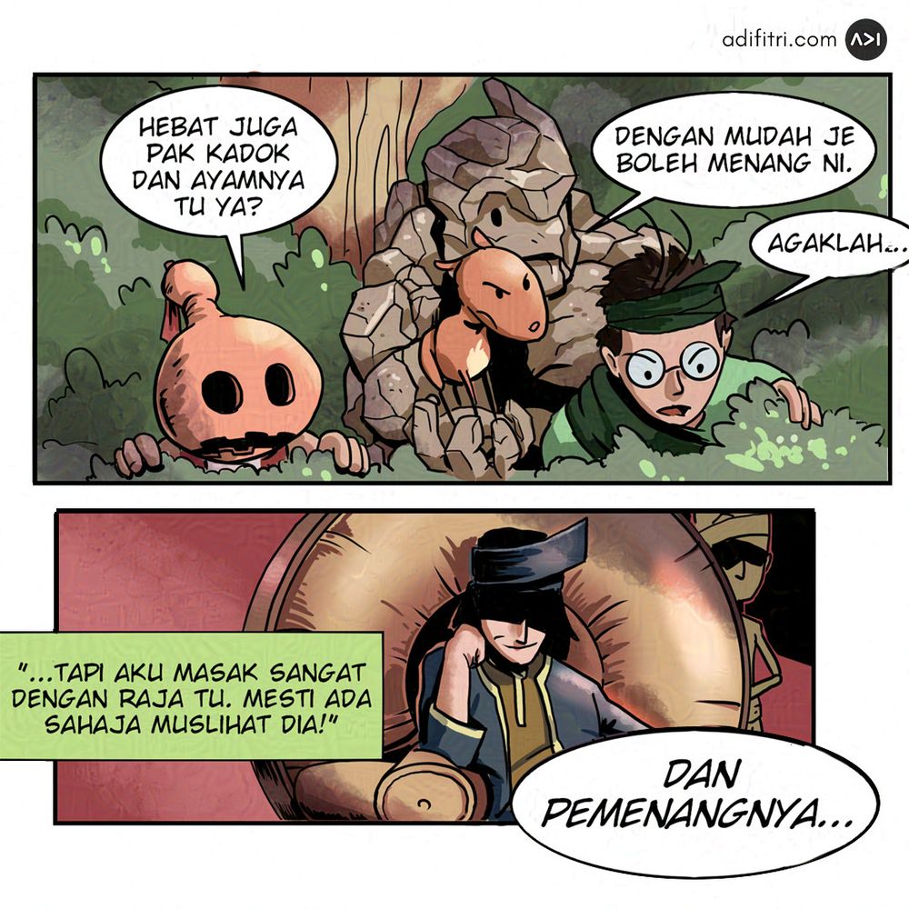 2 panel komik. Panel 1: Si Lunchai, Kancil, Si Tanggang, & Belalang mengintai pertarungan laga ayam. Lunchai: "Hebat juga Pak Kadok dan ayamnya tu ya?" Kancil:"Dengan mudah je boleh menang ni." Belalang:"Agaklah..."
Panel 2: Raja duduk memerhati. Kapsyen:"...Tapi aku masak sangat dengan raja tu. Mesti ada sahaja muslihat dia!" Pengacara:"Dan pemenangnya..."