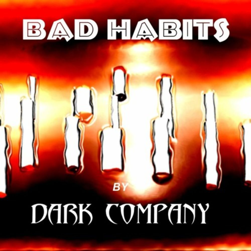 Dark Company: Bad Habits (beta mixes)