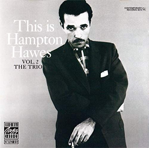 This is Hampton Hawes Vol. 2 The Trio