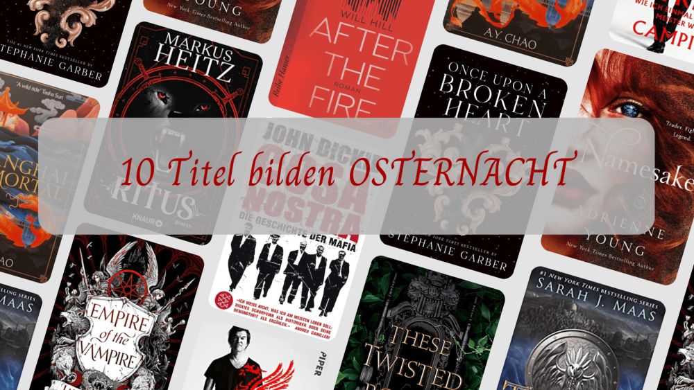 10 Titel bilden OSTERNACHT | The Art of Reading