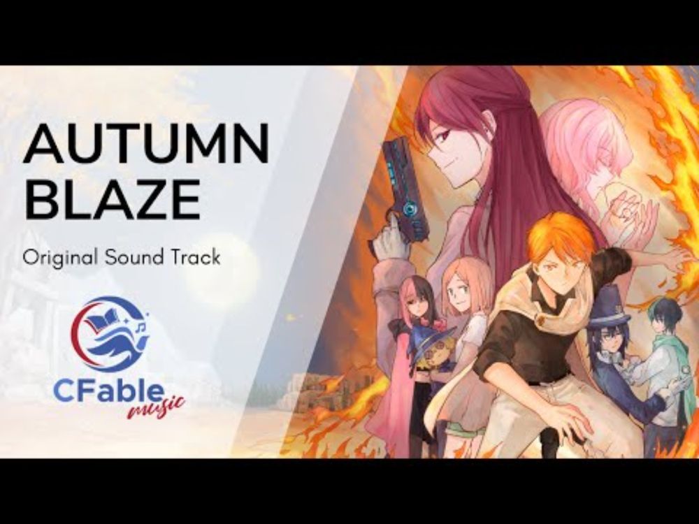 【OST】Autumn Blaze - CFableMusic