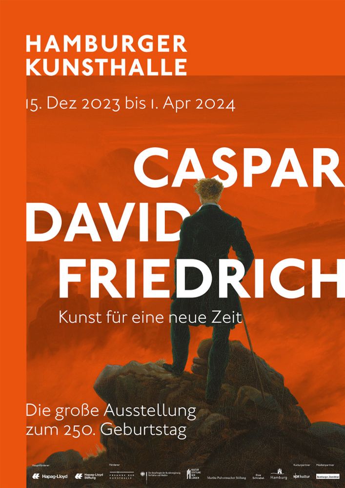 Plakat der Ausstellung Caspar David Friedrich - Kunst für eine neue Zeit" in der Hamburger Kunsthalle vom 15. Dez. 2023 - 1. April 2024. Darauf ein Mann von hinten aus dem Gemälde "Wanderer über dem Nebelmeer. Die Aussicht, Berge im Nebelmeer, auf die er im Original schaut, ist rot eingefärbt.