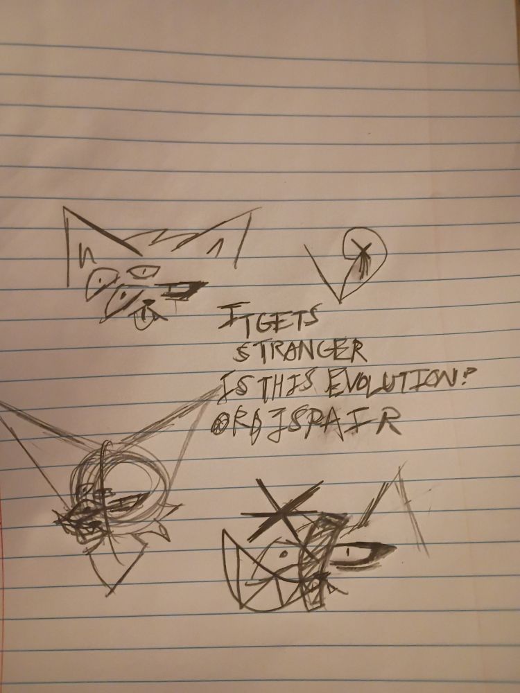 It gets stranger. Is this evolution or dispair?