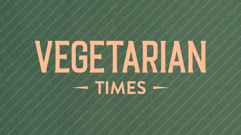 Vegetarian Times has been the plant-based authority since 1974