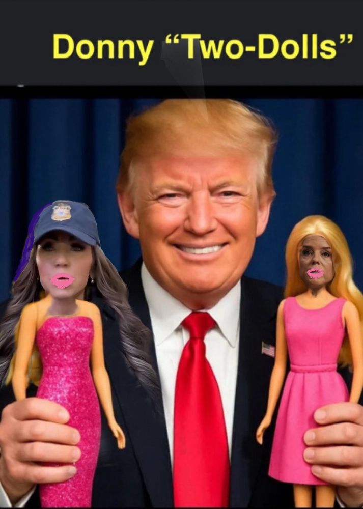 Trump holding two Barbie’s. Pam bondi and kristi noem heads are photoshopped on the Barbie’s bodies 
