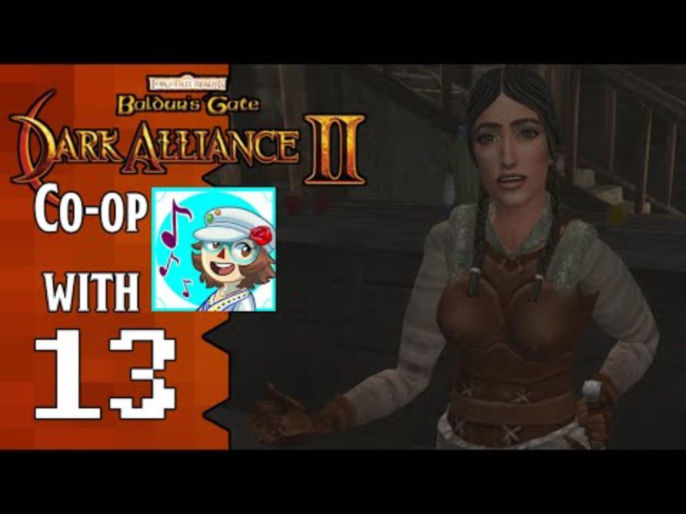 Let's Play Dark Alliance II w/ Melody |13| Side-questing!