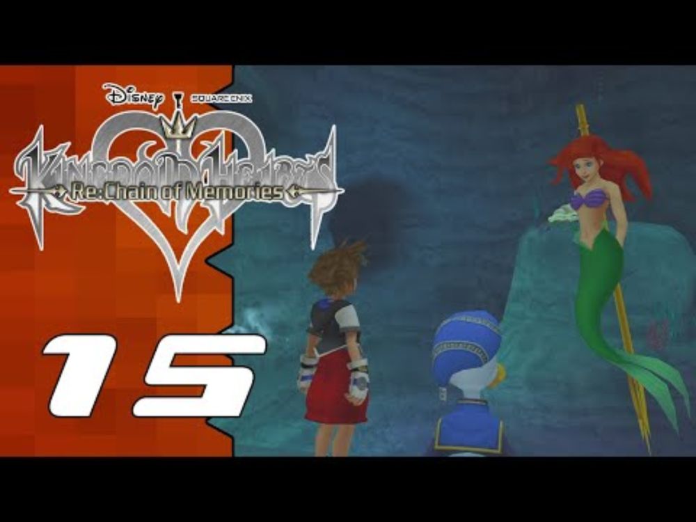 Let's Play Kingdom Hearts Re:Chain of Memories |15| Unda Da Sea