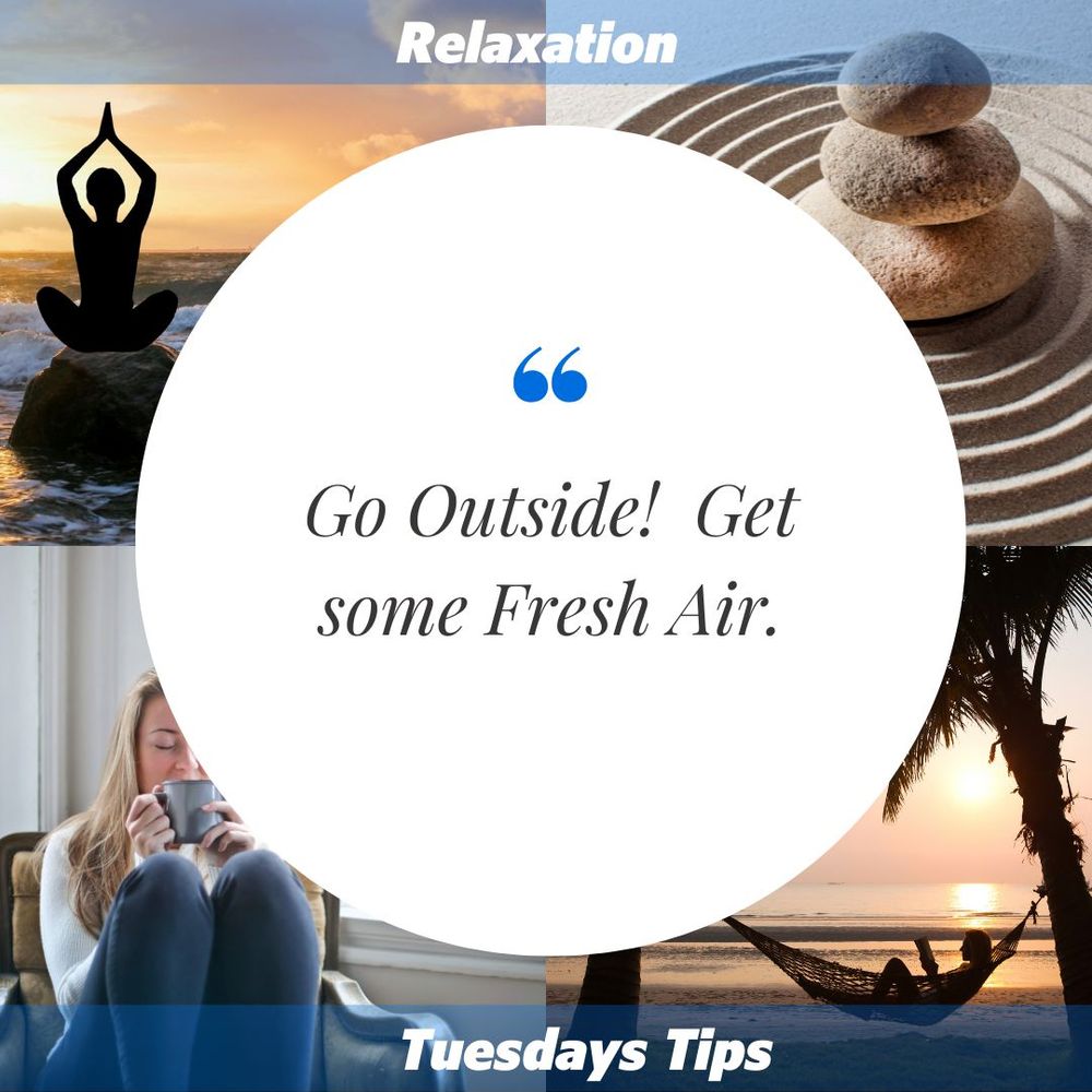 Relaxation tip displayed over a collage of images, including a person meditating by the ocean at sunset, stacked zen stones in sand, a person sipping a drink while relaxing, and a hammock on a beach at sunset. Text reads: "Go Outside! Get some Fresh Air."