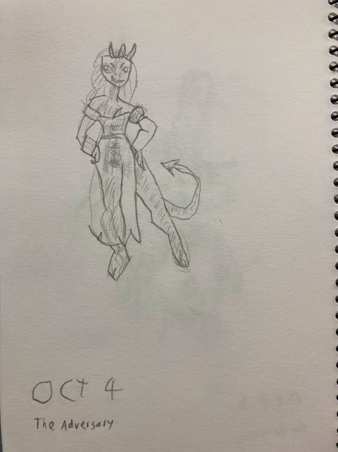A hand drawing of The Adversary from Slay the princess. A tall, muscled woman wearing a somewhat torn dress, with a demon's tail and three horns on her head. Around her right arm is a manacle. At the bottom is the text "Oct 4 The Adversary"