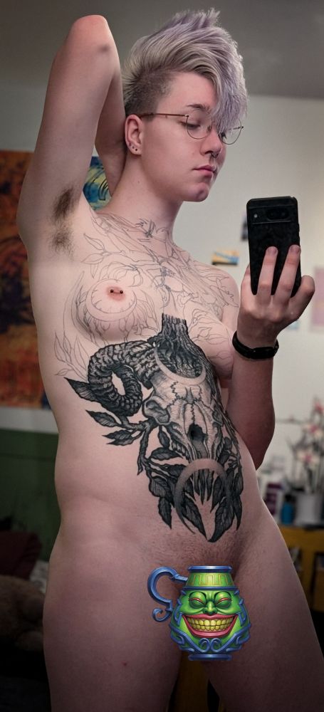 loki~ standing nude in the mirror, chest tat fuckin popping, tits looking lovely and soft, and oh would you look at that handsome thing between its legs? gosh, aren't you cute~