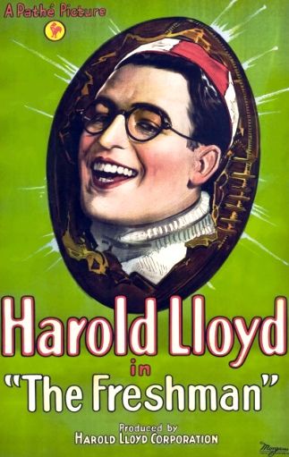 A painting of Harold Lloyd from the neck up, grinning and wearing a ridiculous looking beanie within an oval. Upper left of the oval: A Pathé Picture, with the studio's little rooster emblem below. Below the oval: Harold Lloyd in "The Freshman" Produced by HAROLD LLOYD CORPORATION.