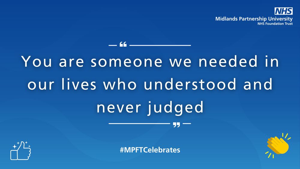 Blue background. Text reads a quote from feedback received 'You are someone we needed in our lives who understood and never judged'