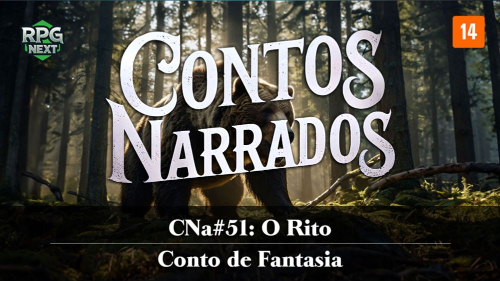 CNa#051: O Rito | Conto de Fantasia - RPG Next