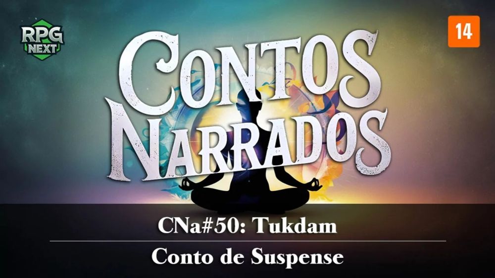 CNa#050: Tukdam | Conto de Suspense - RPG Next