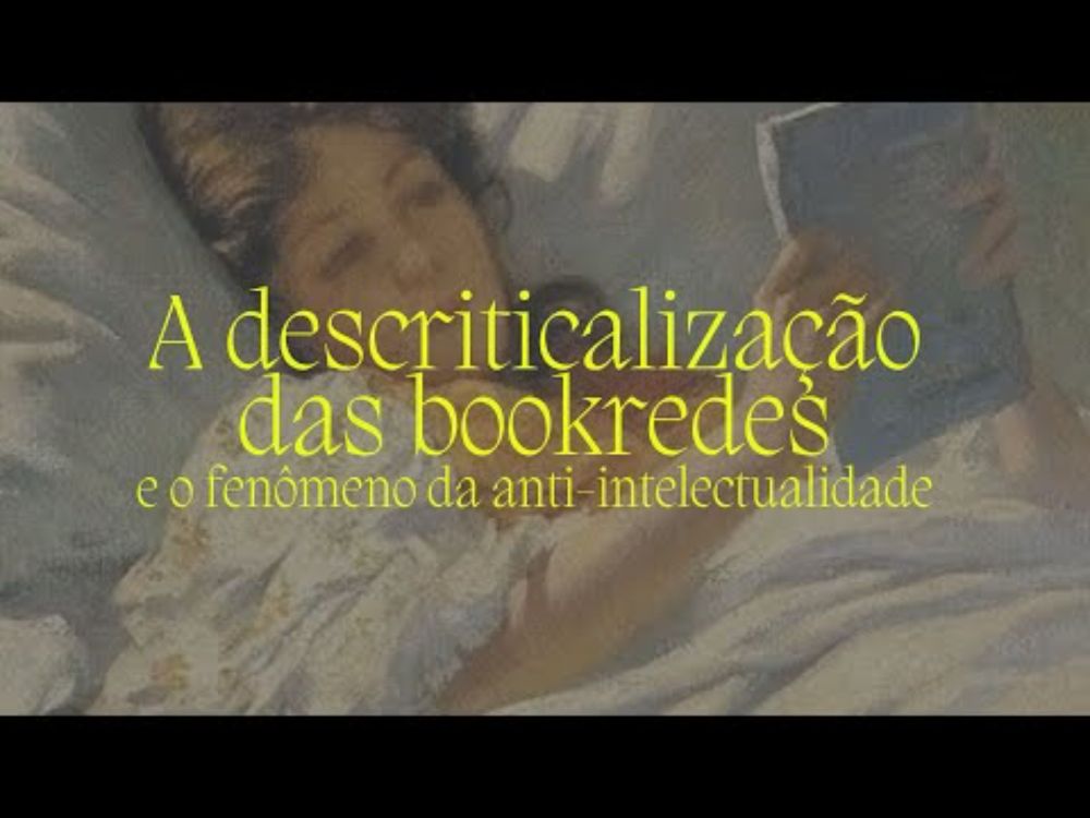 A descriticalização das bookredes (e o fenômeno da anti-intelectualidade)