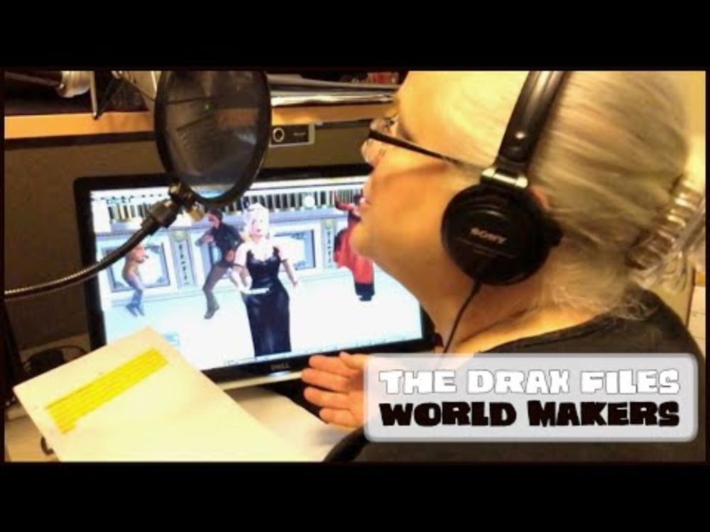 The Drax Files: World Makers [Episode 24: MadameThespian Underhill]