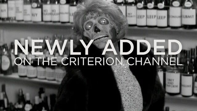 “Newly added on the criterion channel” graphic and its one of the alien skeleton people from They Live 

It’s just a funny juxtaposition even though They Live obviously deserves to be there. Great movie, great channel 