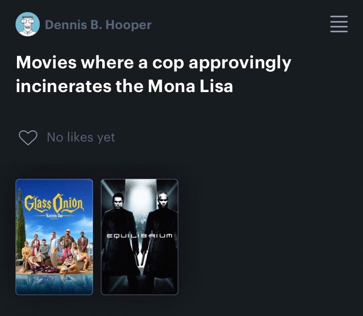 Movies where a cop approvingly incinerates the Mona Lisa 