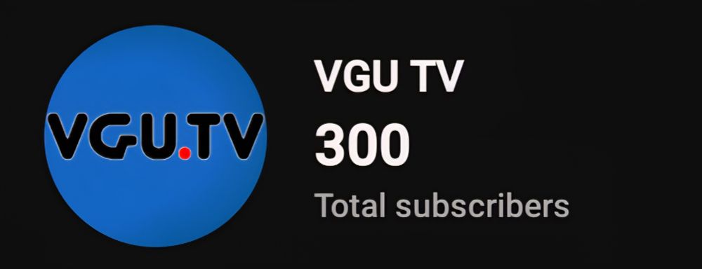 Screenshot of the VGU.TV YouTube channel showing 300 total subscribers.