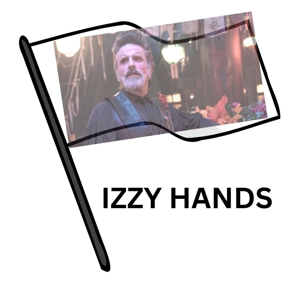 Horrible graphic of a flag featuring a slightly washed out Izzy Hands at Calypso's birthday. Under the flag graphic are the words IZZY HANDS.
