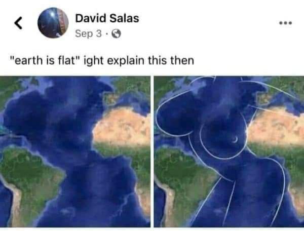 "earth is flat" ight explain this then

*image id thr Atlantic Ocean is traced and reveals a very large breastfed figure*