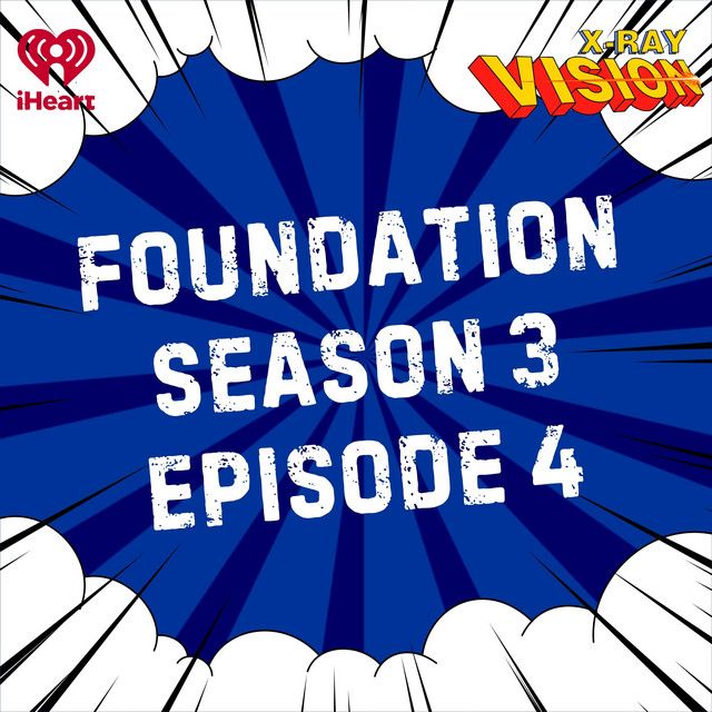Foundation Season 3 Episode 4