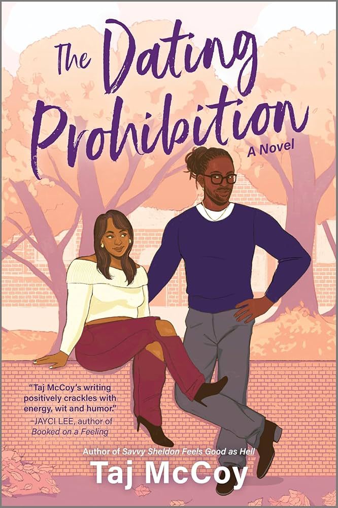 The Dating Prohibition - Taj McCoy (ALC)